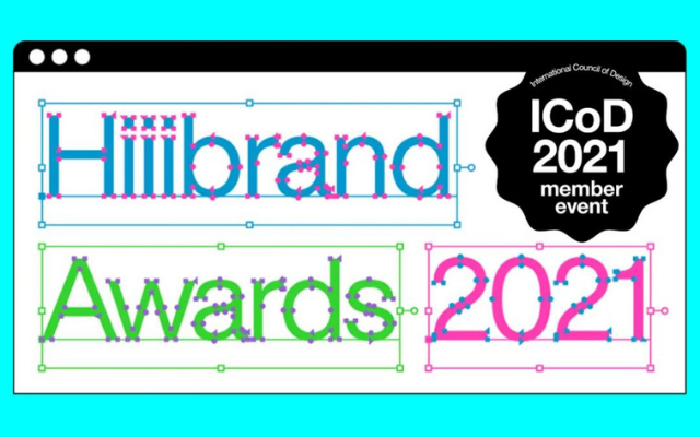 官宣：ICoD国际设计理事会助力Hiiibrand Awards 2021全球征集！